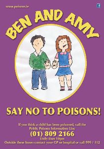A poster of Ben and AMy, two young children who have learnt to "Say no to poisons"